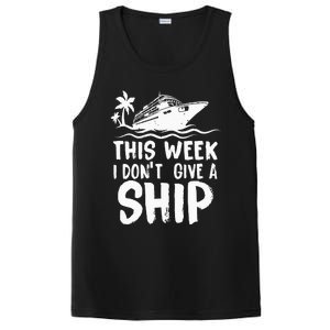 This Week I Don´t Give a Ship Cruise Trip Vacation funny PosiCharge Competitor Tank