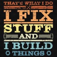 THAT'S WHAT I DO I FIX STUFF AND I BUILD THINGS WEATHERED Ladies PosiCharge Tri-Blend Wicking Tank