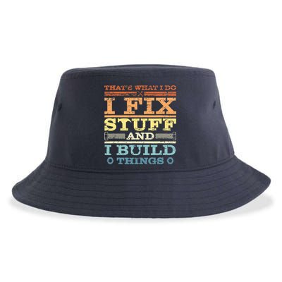 THAT'S WHAT I DO I FIX STUFF AND I BUILD THINGS WEATHERED Sustainable Bucket Hat