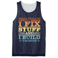 THAT'S WHAT I DO I FIX STUFF AND I BUILD THINGS WEATHERED Mesh Reversible Basketball Jersey Tank