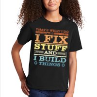 THAT'S WHAT I DO I FIX STUFF AND I BUILD THINGS WEATHERED Kids T-Shirt