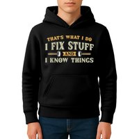 That's What I Do I Fix Stuff And I Know Things Funny Saying Kids Hoodie