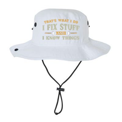 That's What I Do I Fix Stuff And I Know Things Funny Saying Legacy Cool Fit Booney Bucket Hat