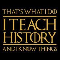 That's What I Do I Teach History And I Know Things Teacher Drawstring Bag