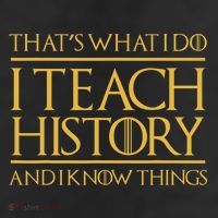 That's What I Do I Teach History And I Know Things Teacher 25L Jumbo Tote