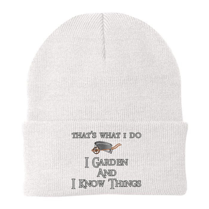 That's What I Do I Garden And I Know Things Knit Cap Winter Beanie