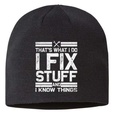 Thats What I Do I Fix Stuff And I Know Things Vintage Sustainable Beanie