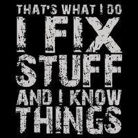 ThatS What I Do I Fix Stuff And I Know Things Drawstring Bag
