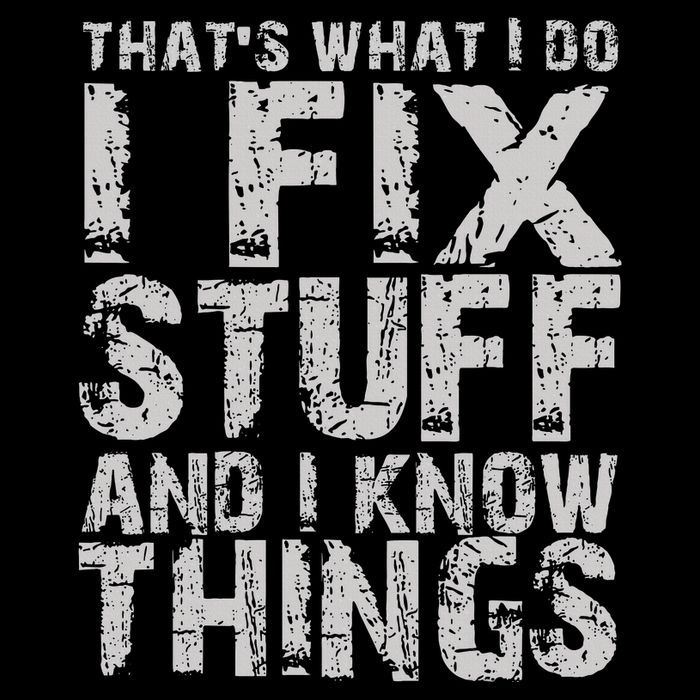 ThatS What I Do I Fix Stuff And I Know Things Drawstring Bag