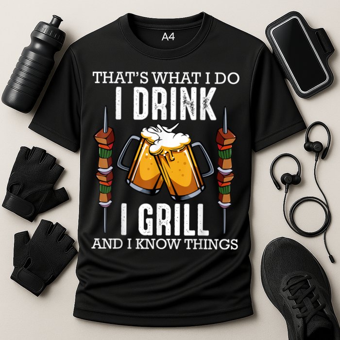 That's What I Do I Drink I Grill And Know Things BBQ Beer Cooling Performance Crew T-Shirt