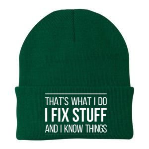 That's What I Do I Fix Stuff And I Know Things Knit Cap Winter Beanie