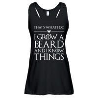 That's What I Do I Grow A Beard And I Know Things Beard Ladies Essential Flowy Tank