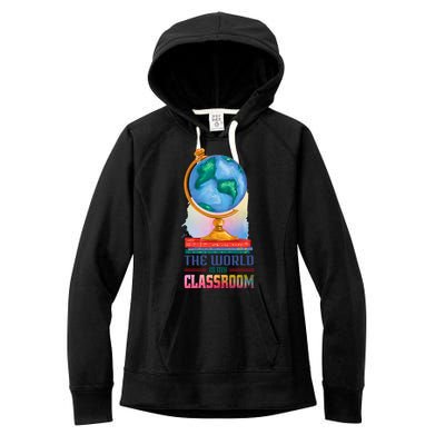 The World Is My Classroom Globe Women's Fleece Hoodie