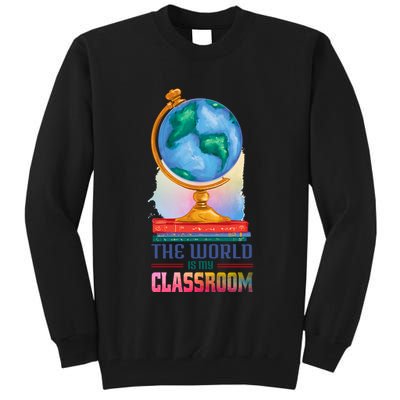 The World Is My Classroom Globe Tall Sweatshirt