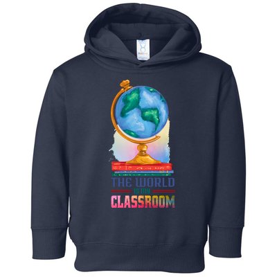 The World Is My Classroom Globe Toddler Hoodie