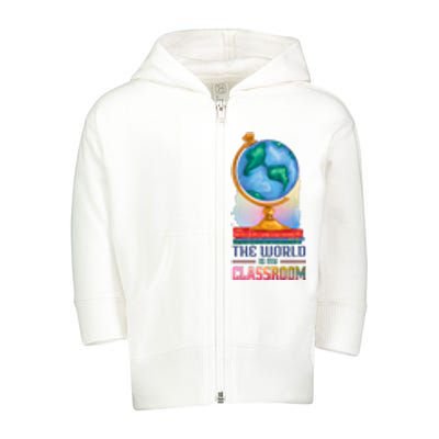 The World Is My Classroom Globe Toddler Zip Fleece Hoodie