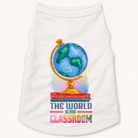 The World Is My Classroom Globe Doggie Tank