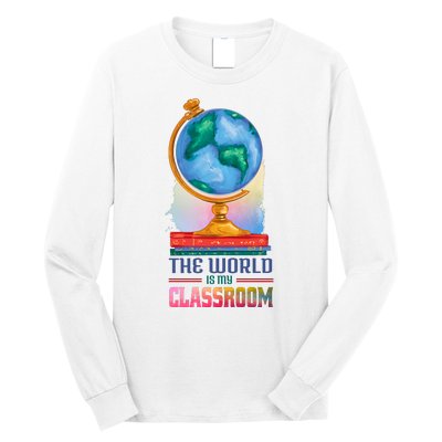 The World Is My Classroom Globe Long Sleeve Shirt