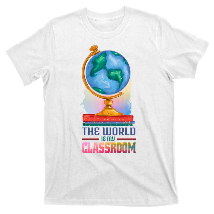 The World Is My Classroom Globe T-Shirt