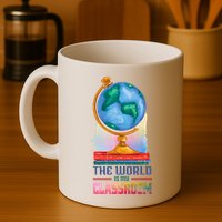 The World Is My Classroom Globe Mug