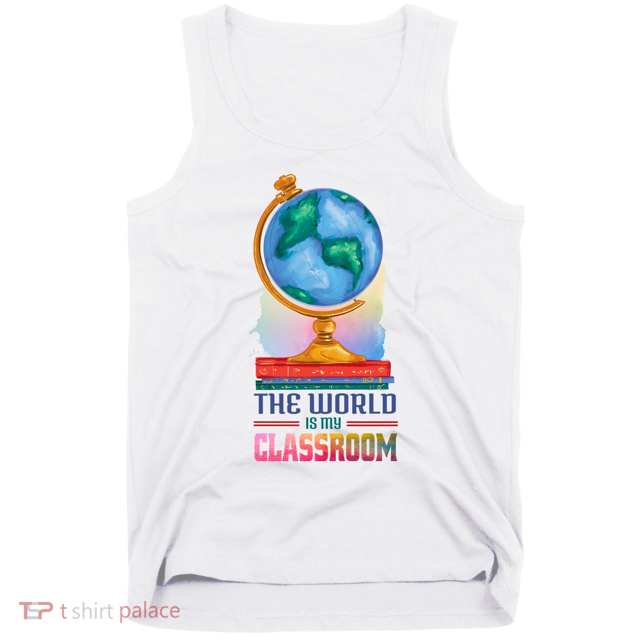 The World Is My Classroom Globe Tank Top