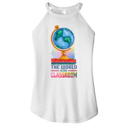 The World Is My Classroom Globe Women's Perfect Tri Rocker Tank