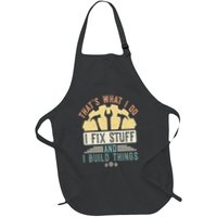 That's What I Do I Fix Stuff And I Build Things Mechanic Apron