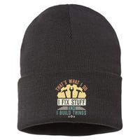 That's What I Do I Fix Stuff And I Build Things Mechanic Sustainable Knit Beanie