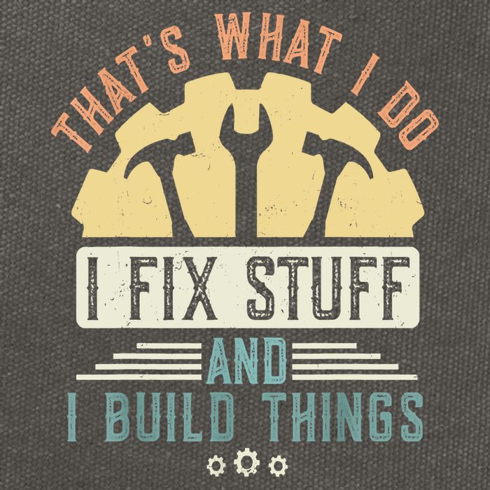 That's What I Do I Fix Stuff And I Build Things Mechanic Cotton Canvas Backpack