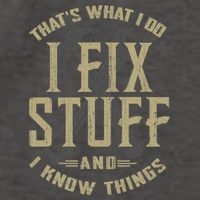 That's What I Do I Fix Stuff And I Know Things Vector Backpack