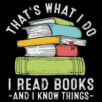 Thats What I Do I Read Books And I Know Things Reading Lover Mousepad