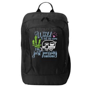 This World Is Not My Home IM Only Passing Camping Camper City Backpack