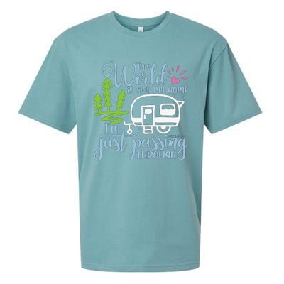 This World Is Not My Home IM Only Passing Camping Camper Sueded Cloud Jersey T-Shirt