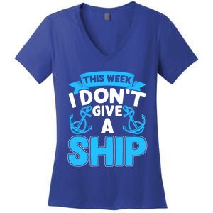 This Week I Dont Give A Ship Family Cruise Vacation Outfit Gift Women's V-Neck T-Shirt