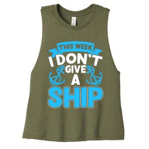 This Week I Dont Give A Ship Family Cruise Vacation Outfit Gift Women's Racerback Cropped Tank