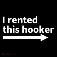 Tpain Wearing I Rented This Hooker Women's T-Shirt