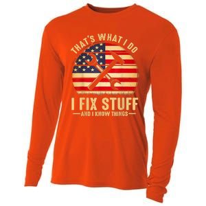 That's What I Do I Fix Stuff And I Know Things Funny Saying Cooling Performance Long Sleeve Crew