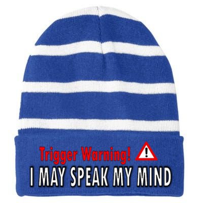 Trigger Warning I May Speak My Mind Gift Striped Beanie with Solid Band