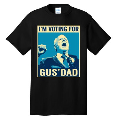 Tim Walz IM Voting For Gus Dad 2024 Presidential Election Tall T-Shirt