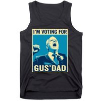 Tim Walz IM Voting For Gus Dad 2024 Presidential Election Tank Top