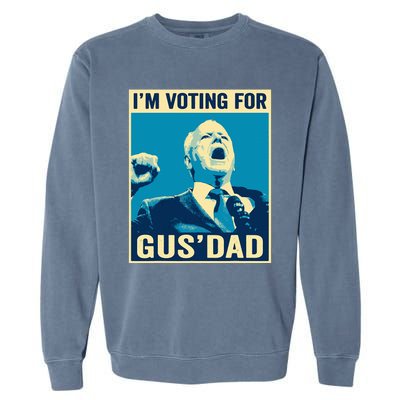 Tim Walz IM Voting For Gus Dad 2024 Presidential Election Garment-Dyed Sweatshirt