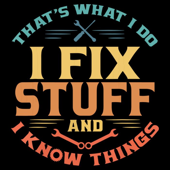 That's What I Do I Fix Stuff And I Know Things Funny Dad Flexfit Unipanel Trucker Cap