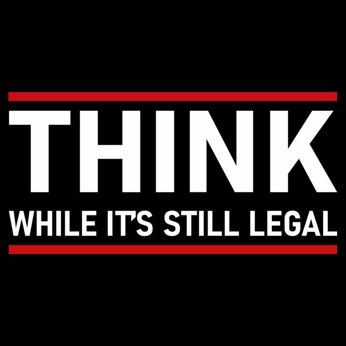 Think While It's Still Legal Political Statement Sustainable Bucket Hat