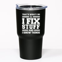 Thats What I Do I Fix Stuff And I Know Things Funny Saying Tumbler