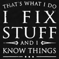 That's What I Do I Fix Stuff And I Know Things Ladies PosiCharge Tri-Blend Wicking Tank