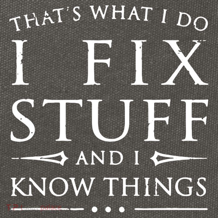 That's What I Do I Fix Stuff And I Know Things Cotton Canvas Backpack