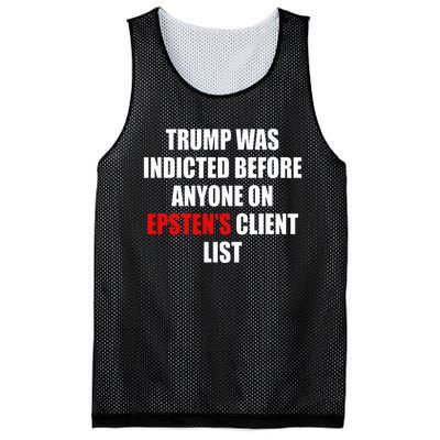 Trump Was Indicted Before Anyone On Epsten's Client List  Mesh Reversible Basketball Jersey Tank