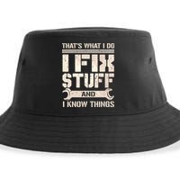 That's What I Do I Fix Stuff And I Know Things Sustainable Bucket Hat
