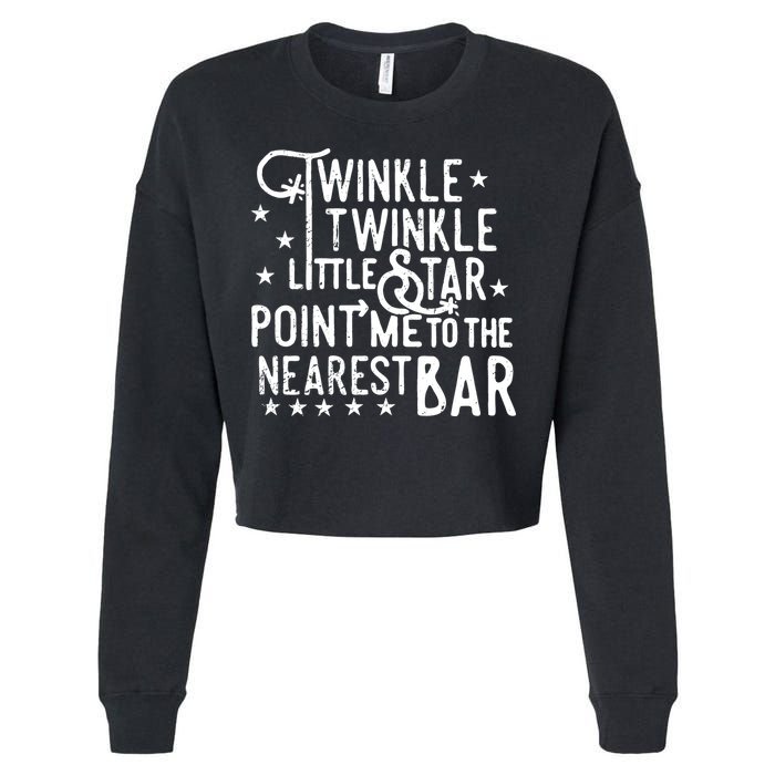Twinkle Little Star Point Me To The Nearest Bar Cropped Pullover Crew