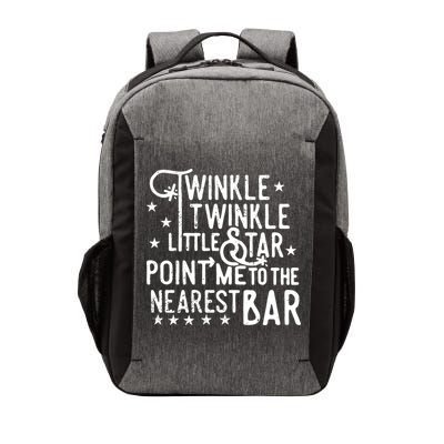 Twinkle Little Star Point Me To The Nearest Bar Vector Backpack